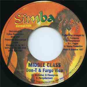 Don T & Fargo Vice - Middle Class