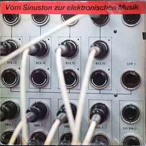 Dr. Werner Kaegi - Vom Sinuston Zur Elektronischen Musik