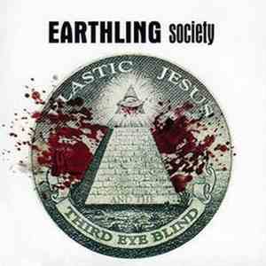 Earthling Society - Plastic Jesus And The Third Eye Blind