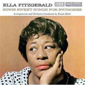 Ella Fitzgerald - Sings Sweet Songs For Swingers