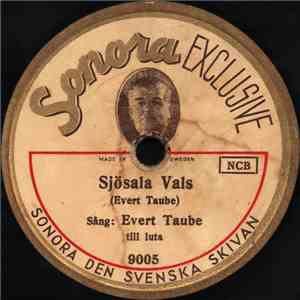Evert Taube - Sjösala Vals / Nigande Vals