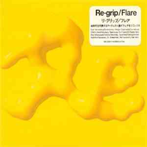 Flare - Re-Grip