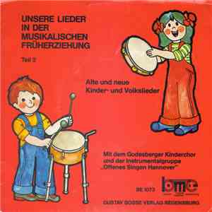 Godesberger Kinderchor und Offenes Singen Hannover - Unsere Lieder In Der Musikalischen Früherziehung (Teil 3)