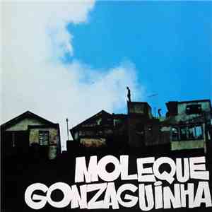 Gonzaguinha - Moleque
