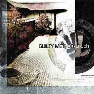 Guilty Method - Touch