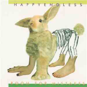 Happyendless - Room For Mistakes