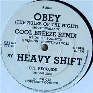 Heavy Shift - Obey (The Rules Of The Night)