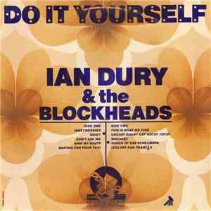 Ian Dury And The Blockheads - Do It Yourself