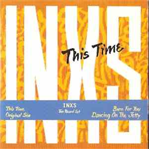 INXS - This Time