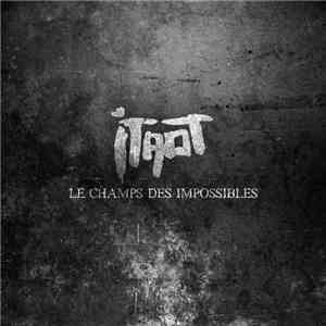 ITAOT - Le Champs Des Impossibles