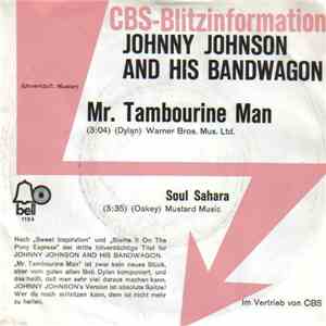 Johnny Johnson And The Bandwagon - Mr. Tambourine Man