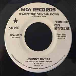 Johnny Rivers - Tearin' The Drive-In Down