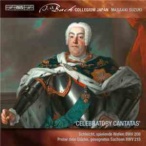 J.S. Bach, Bach Collegium Japan, Masaaki Suzuki - Secular Cantatas, Vol. 8 (Celebratory Cantatas)