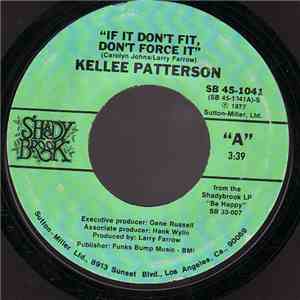 Kellee Patterson - If It Don't Fit, Don't Force It
