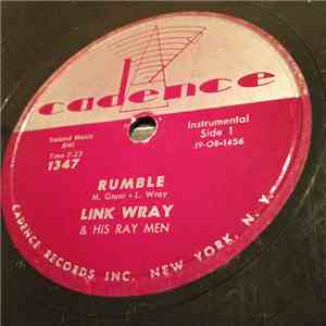 Link Wray & His Ray Men - Rumble / The Swag