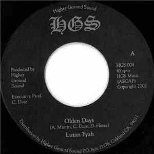 Lutan Fyah - Olden Days