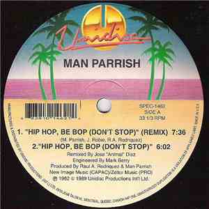 Man Parrish - Hip Hop, Be Bop (Don't Stop) / Heatstroke