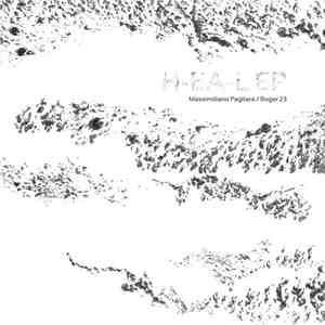 Massimiliano Pagliara / Roger 23 - H-EA-L EP