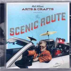 Matt Wilson's Arts & Crafts - The Scenic Route
