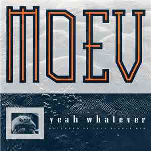 Moev - Yeah Whatever (Extended 12 Inch Single Mix)
