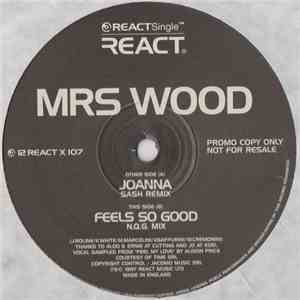 Mrs. Wood - Joanna / Feels So Good