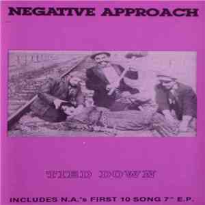 Negative Approach - Tied Down