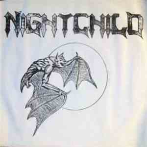 Nightchild  - Remember The Faithful / Hero