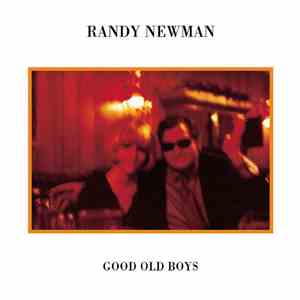 Randy Newman - Good Old Boys