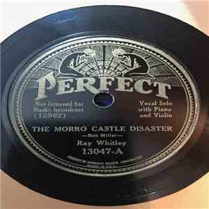 Ray Whitley, Odis Elder - The Morro Castle Disaster / Have You Written Mother Lately
