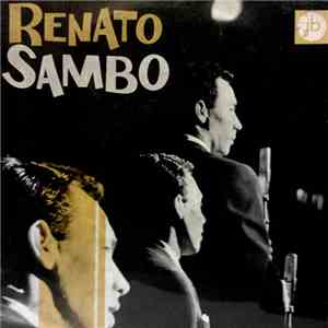 Renato Sambo - Falling / The End / Le Mur / Oh, Lonesome Me!