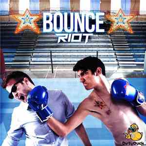 Riot  - Bounce