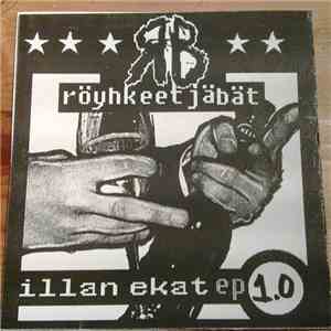 Röyhkeet Jäbät - Illan Ekat EP 1.0