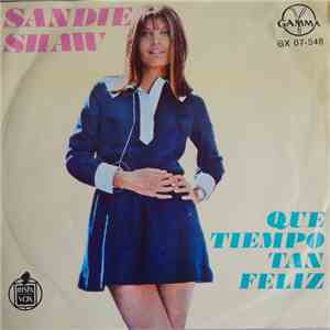 Sandie Shaw - Que Tiempo Tan Feliz