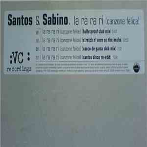 Santos & Sabino - La Ra Ra Ri (Canzone Felice)