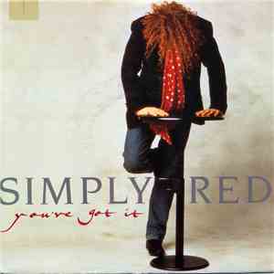 Simply Red - You've Got It