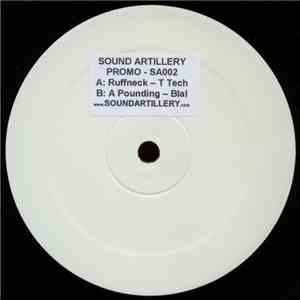 T Tech / Blal - Ruffneck / A Pounding