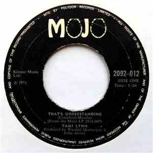 Tami Lynn - That's Understanding