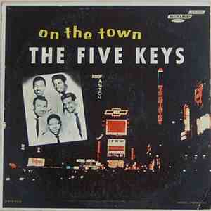 The Five Keys - On The Town