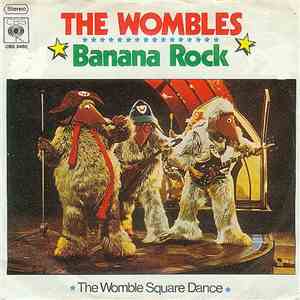 The Wombles - Banana Rock