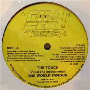 The World Famous - The Touch / Body Rock