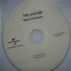 The-Dream - Slow It Down