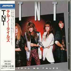 TNT  - Tell No Tales