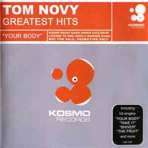 Tom Novy - Greatest Hits "Your Body"