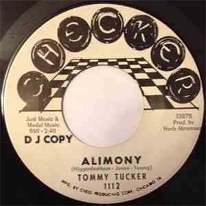 Tommy Tucker - All About Melanie / Alimony