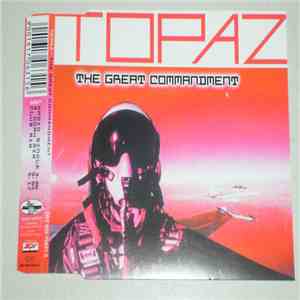 Topaz  - The Great Commandment