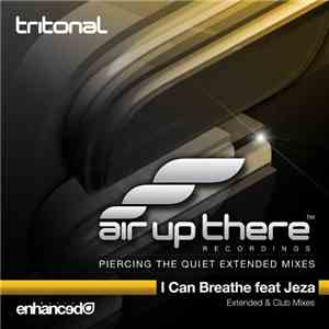 Tritonal Feat. Jeza - I Can Breathe