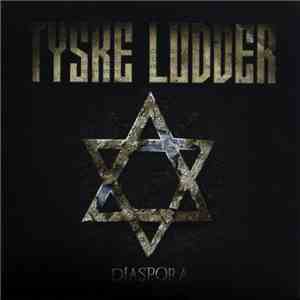 Tyske Ludder - Diaspora