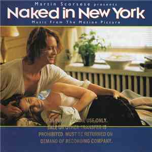 Various - Naked In New York (Music From The Motion Picture)
