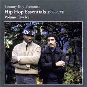 Various - Tommy Boy Presents: Hip Hop Essentials 1979-1991 Volume Twelve