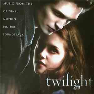 Various - Twilight (Music From The Original Motion Picture Soundtrack)